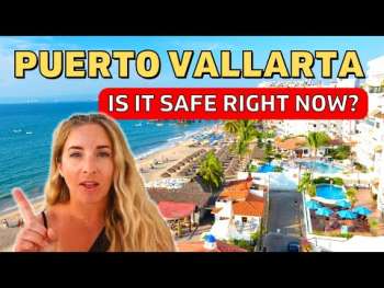 Safety & Scams in Puerto Vallarta, Mexico (5 Tips)