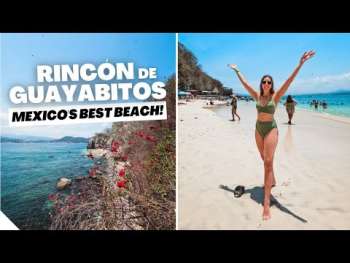 Rincón de Guayabitos México 🏖 Nayarit's BEST Beach Town!